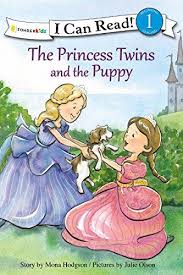 PRINCESS TWINS AND THE PUPPY I CAN READ 1