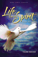 KJV LIFE IN THE SPIRIT BIBLE INDEXED