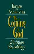 THE COMING OF GOD