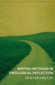 WRITING METHODS IN THEOLOGICAL REFLECTION