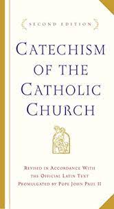 CATECHISM OF THE CATHOLIC CHURCH