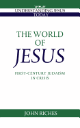 THE WORLD OF JESUS