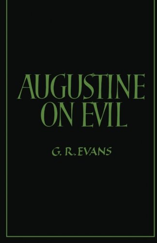 AUGUSTINE ON EVIL