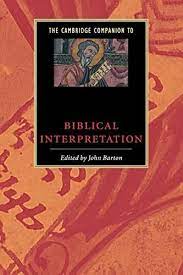 CAMBRIDGE COMPANION TO BIBLICAL INTERPRETATION