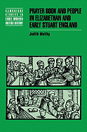 PRAYER BOOK & PEOPLE IN ELIZABETHAN AND EARLY STUART ENGLAND