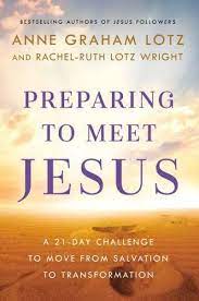 PREPARING TO MEET JESUS