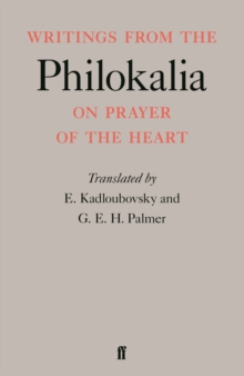 WRITINGS FROM THE PHILOKALIA