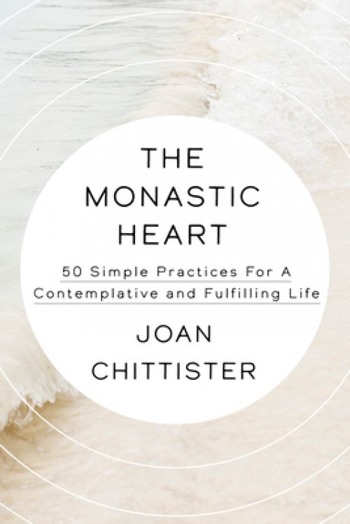THE MONASTIC HEART HB