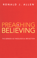 PREACHING IS BELIEVING