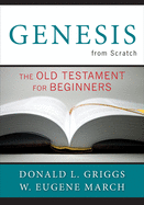 GENESIS FROM SCRATCH