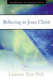 BELIEVING IN JESUS CHRIST PB