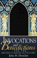 INVOCATIONS & BENEDICTIONS