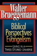 BIBLICAL PERSPECTIVES ON EVANGELISM