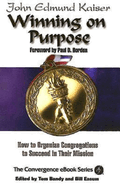 WINNING ON PURPOSE