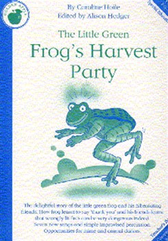 THE LITTLE GREEN FROG'S HARVEST PARTY