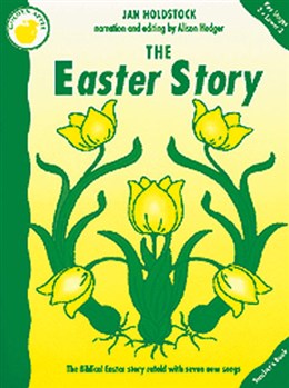 THE EASTER STORY