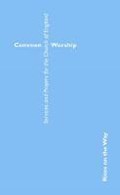 COMMON WORSHIP RITES ON THE WAY