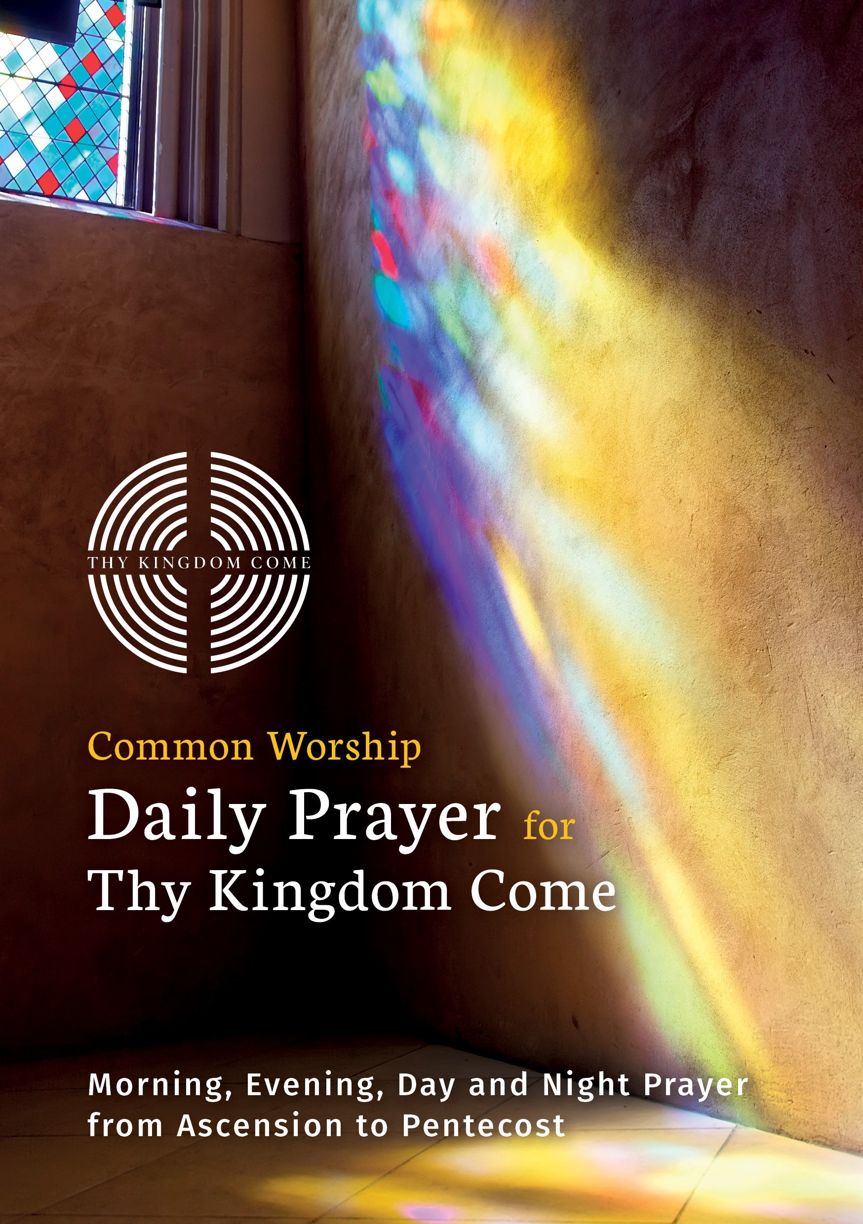 DAILY PRAYER FOR THY KINGDOM COME