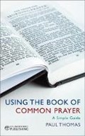 USING THE BOOK OF COMMON PRAYER
