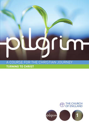 PILGRIM  TURNING TO CHRIST FOLLOW 1