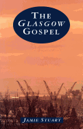 THE GLASGOW GOSPEL