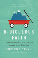 RIDICULOUS FAITH