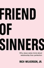 FRIEND OF SINNERS