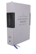 NKJV LUCADO ENCOURAGING WORD BIBLE