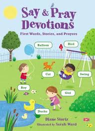 SAY AND PRAY DEVOTIONS