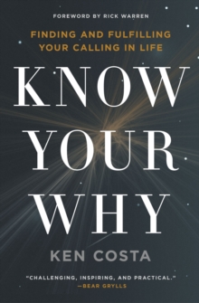 KNOW YOUR WHY