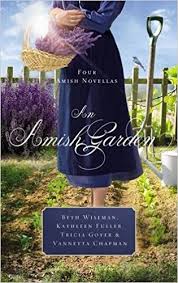 AN AMISH GARDEN