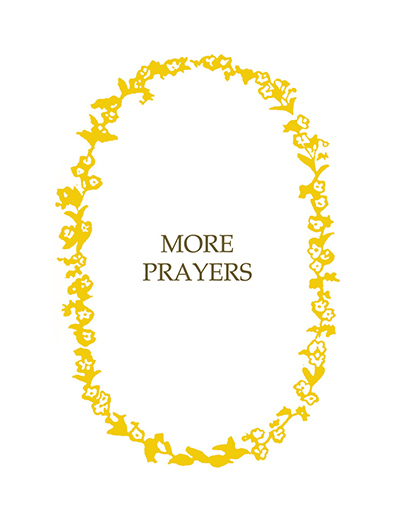 MORE PRAYERS