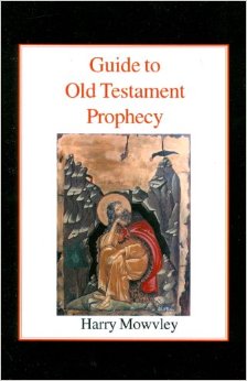 GUIDE TO OLD TESTAMENT PROPHECY