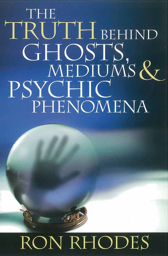 THE TRUTH BEHIND GHOSTS MEDIUMS & PSYCHIC PHENOMENA