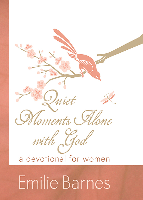 QUIET MOMENTS ALONE WITH GOD