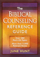 THE BIBLICAL COUNSELING REFERENCE GUIDE
