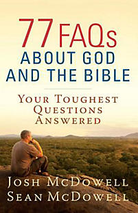 77 FAQS ABOUT GOD AND THE BIBLE