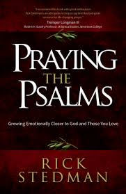 PRAYING THE PSALMS