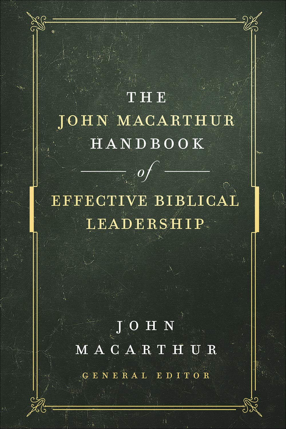 EFFECTIVE BIBLICAL LEADERSHIP HB