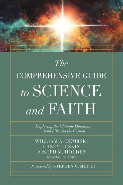 COMPREHENSIVE GUIDE TO SCIENCE AND FAITH