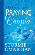 THE POWER OF A PRAYING COUPLE