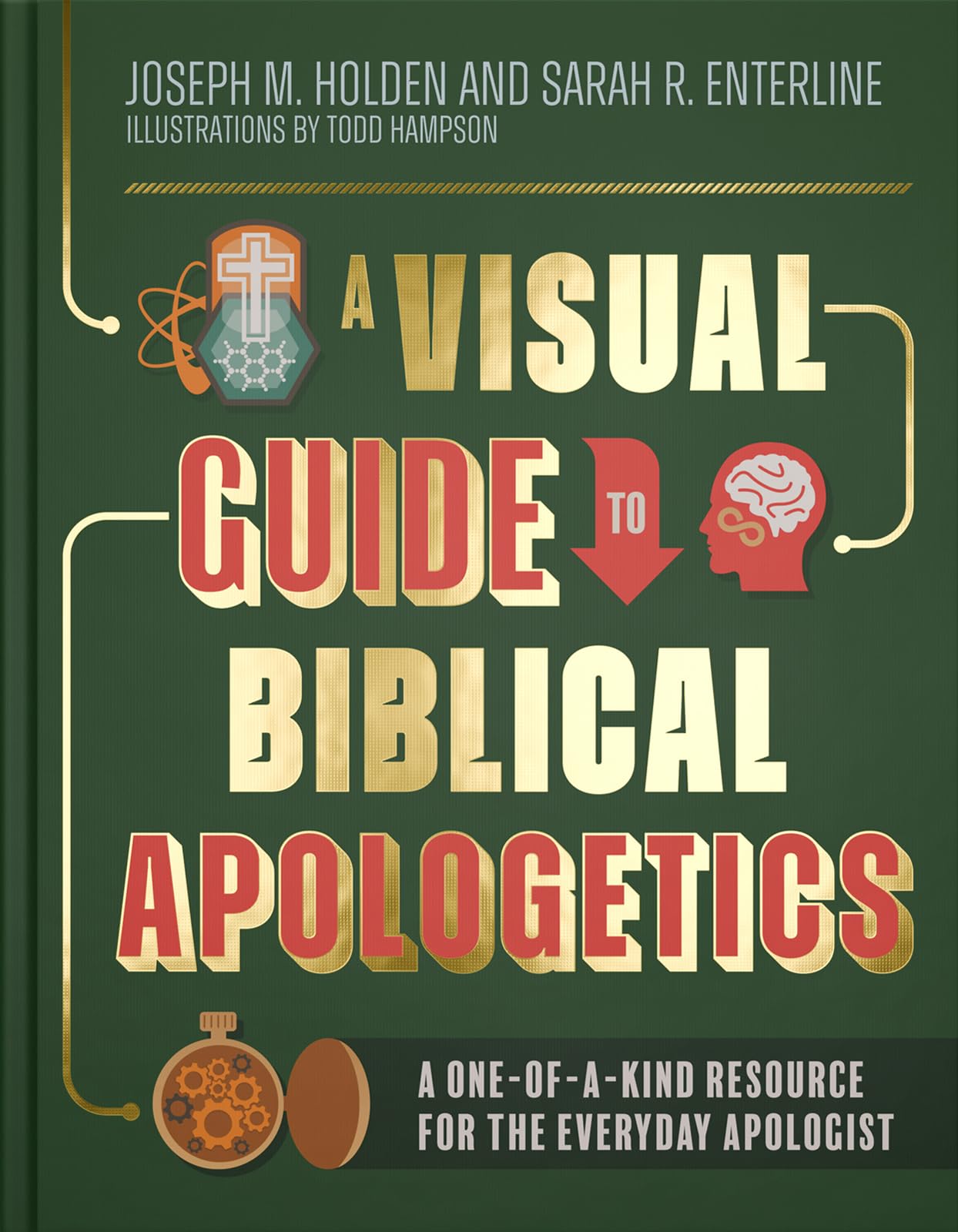 A VISUAL GUIDE TO BIBLICAL APOLOGETICS 