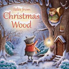 TALES FROM CHRISTMAS WOOD