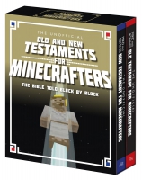 THE UNOFFICIAL OLD & NEW TESTAMENTS FOR MINECRAFTERS