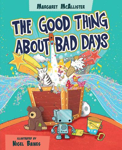 THE GOOD THING ABOUT BAD DAYS