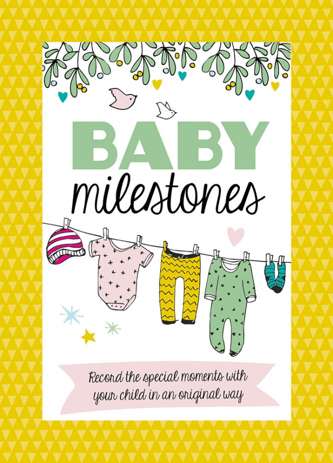 BABY MILESTONES