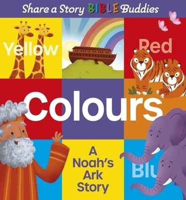 COLOURS A NOAHS ARK STORY