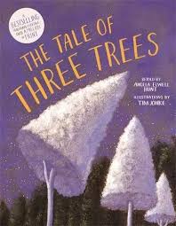 THE TALE OF THREE TREES