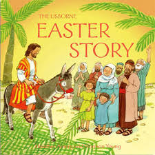 THE USBORNE EASTER STORY