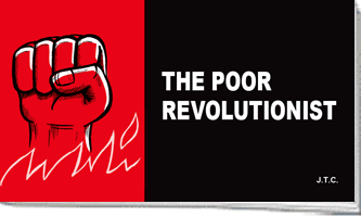 THE POOR REVOLUTIONIST TRACT PACK OF 25